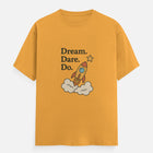 Dream, Dare, Do Mens T-Shirt — view 3