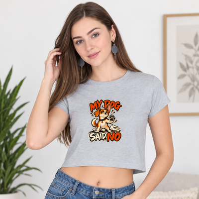 Dog Said No Women's Crop Top