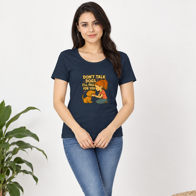 Don't Talk Dog Women's T-Shirt